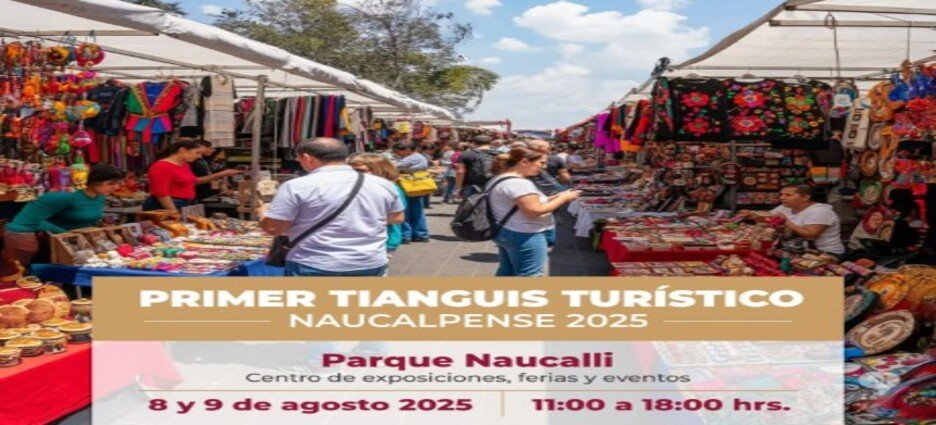 Promueven Primer Tianguis Turístico de Naucalpan